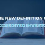 The New Definition of “Accredited Investor”